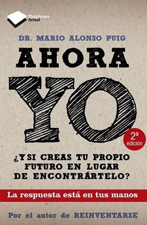 AHORA YO | 9788415115786 | MARIO ALONSO PUIG | Galatea Llibres | Librería online de Reus, Tarragona | Comprar libros en catalán y castellano online
