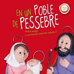 EN UN POBLE DE PESSEBRE | 9788498834581 | MAÑÉ I PUERTO, NÚRIA | Galatea Llibres | Librería online de Reus, Tarragona | Comprar libros en catalán y castellano online