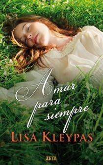 AMAR PARA SIEMPRE | 9788498725797 | KLEYPAS, LISA | Galatea Llibres | Librería online de Reus, Tarragona | Comprar libros en catalán y castellano online