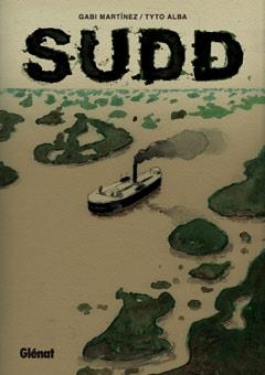 SUDD | 9788499473536 | ALBA, TYTO/ GABI MARTINEZ | Galatea Llibres | Llibreria online de Reus, Tarragona | Comprar llibres en català i castellà online