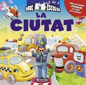 CIUTAT, LA.OBRE I ESCOLTA | 9788467710878 | SUSAETA, EQUIPO | Galatea Llibres | Librería online de Reus, Tarragona | Comprar libros en catalán y castellano online