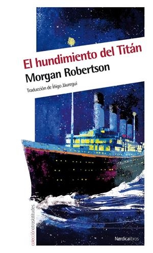 EL HUNDIMIENTO DEL TITÁN | 9788415564041 | ROBERSTON, MORGAN | Galatea Llibres | Librería online de Reus, Tarragona | Comprar libros en catalán y castellano online