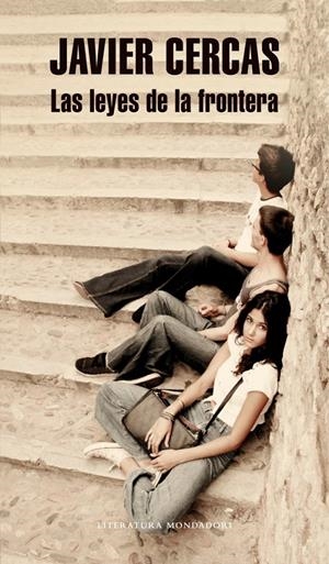 LAS LEYES DE LA FRONTERA | 9788439726883 | CERCAS, JAVIER | Galatea Llibres | Librería online de Reus, Tarragona | Comprar libros en catalán y castellano online