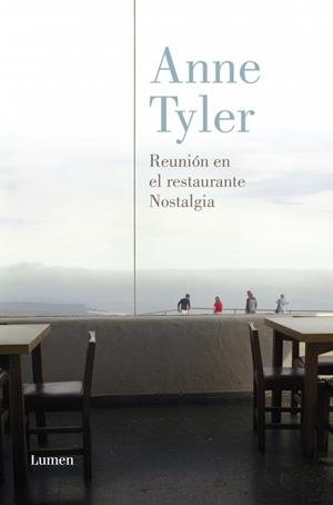 REUNION EN EL RESTAURANTE NOSTALGIA | 9788426419521 | TYLER, ANNE | Galatea Llibres | Librería online de Reus, Tarragona | Comprar libros en catalán y castellano online