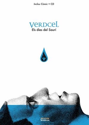 ELS DIES DEL SAURÍ | 9788415390565 | VERDCEL | Galatea Llibres | Librería online de Reus, Tarragona | Comprar libros en catalán y castellano online
