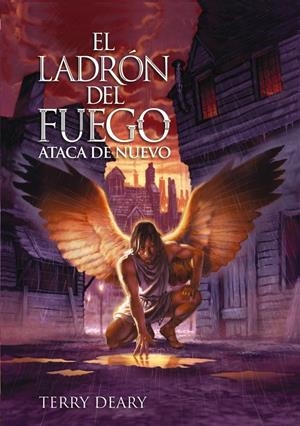 LADRÓN DEL FUEGO ATACA DE NUEVO | 9788466794800 | DEARY, TERRY | Galatea Llibres | Llibreria online de Reus, Tarragona | Comprar llibres en català i castellà online