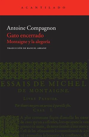 GATO ENCERRADO | 9788415277460 | COMPAGNON, ANTOINE | Galatea Llibres | Librería online de Reus, Tarragona | Comprar libros en catalán y castellano online