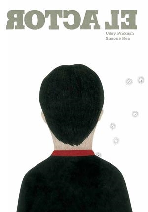 ACTOR, EL | 9788493941413 | PRAKASH, UDAY | Galatea Llibres | Llibreria online de Reus, Tarragona | Comprar llibres en català i castellà online