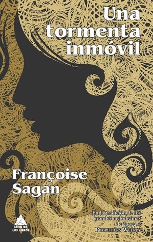 TORMENTA INMÓVIL, UNA | 9788493859572 | SAGAN, FRANÇOISE | Galatea Llibres | Librería online de Reus, Tarragona | Comprar libros en catalán y castellano online