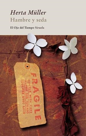 HAMBRE Y SEDA | 9788498416190 | MÜLLER, HERTA | Galatea Llibres | Llibreria online de Reus, Tarragona | Comprar llibres en català i castellà online