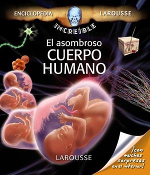 ASOMBROSO CUERPO HUMANO | 9788480169400 | Galatea Llibres | Llibreria online de Reus, Tarragona | Comprar llibres en català i castellà online