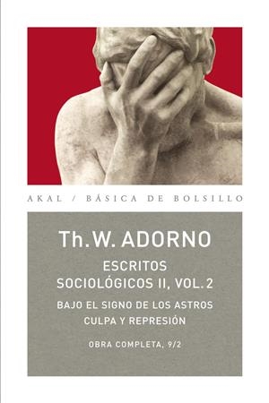 ESCRITOS SOCIOLOGICOS II, 2 | 9788446016878 | ADORNO, THEODOR | Galatea Llibres | Llibreria online de Reus, Tarragona | Comprar llibres en català i castellà online