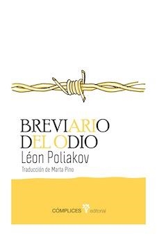 BREVIARIO DEL ODIO | 9788493945800 | POLIAKOV, LÉON | Galatea Llibres | Librería online de Reus, Tarragona | Comprar libros en catalán y castellano online