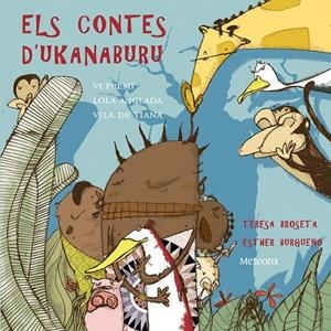 CONTES D'UKANABURU | 9788492874538 | BROSETA, TERESA | Galatea Llibres | Librería online de Reus, Tarragona | Comprar libros en catalán y castellano online