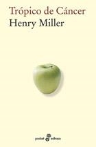 TRÓPICO DE CÁNCER | 9788435019316 | MILLER, HENRY | Galatea Llibres | Llibreria online de Reus, Tarragona | Comprar llibres en català i castellà online