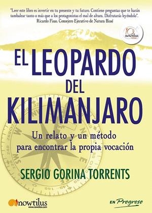 EL LEOPARDO DEL KILIMANJARO | 9788499671734 | GORINA, SERGIO | Galatea Llibres | Librería online de Reus, Tarragona | Comprar libros en catalán y castellano online