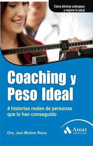 COACHING Y PESO IDEAL | 9788497355681 | MOLINS ROCA, J. | Galatea Llibres | Librería online de Reus, Tarragona | Comprar libros en catalán y castellano online