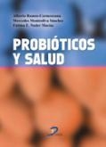 PROBIOTICOS Y SALUD | 9788499690513 | RAMOS CORMENZANA, A. | Galatea Llibres | Librería online de Reus, Tarragona | Comprar libros en catalán y castellano online