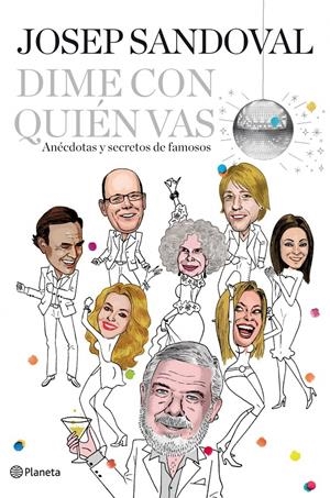 DIME CON QUIEN VAS | 9788408003984 | SANDOVAL, JOSEP | Galatea Llibres | Llibreria online de Reus, Tarragona | Comprar llibres en català i castellà online