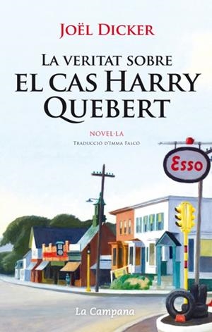 LA VERITAT SOBRE EL CAS HARRY QUEBERT | 9788496735859 | DICKER, JOEL | Galatea Llibres | Librería online de Reus, Tarragona | Comprar libros en catalán y castellano online