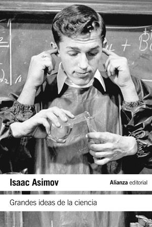 GRANDES IDEAS DE LA CIENCIA | 9788420662800 | ASIMOV, ISAAC | Galatea Llibres | Llibreria online de Reus, Tarragona | Comprar llibres en català i castellà online