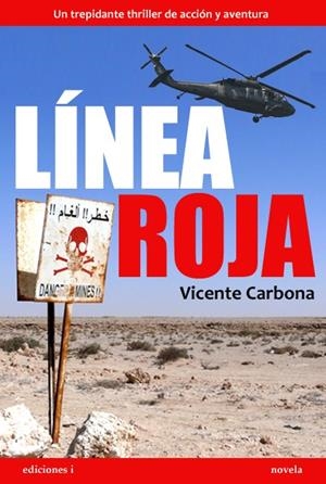 LINEA ROJA | 9788496851702 | CARBONA, VICENTE | Galatea Llibres | Llibreria online de Reus, Tarragona | Comprar llibres en català i castellà online