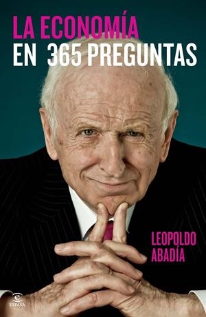 LA ECONOMÍA EN 365 PREGUNTAS | 9788467034943 | ABADIA, LEOPOLDO | Galatea Llibres | Llibreria online de Reus, Tarragona | Comprar llibres en català i castellà online