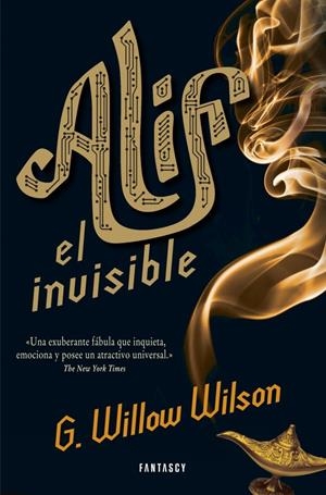 ALIF EL INVISIBLE | 9788415831044 | WILSON, WILLOW | Galatea Llibres | Librería online de Reus, Tarragona | Comprar libros en catalán y castellano online