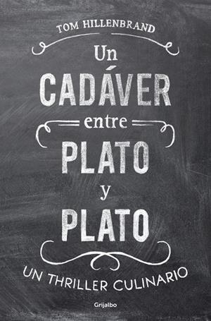 UN CADÁVER ENTRE PLATO Y PLATO | 9788425351068 | HILLENBRAND,TOM | Galatea Llibres | Llibreria online de Reus, Tarragona | Comprar llibres en català i castellà online
