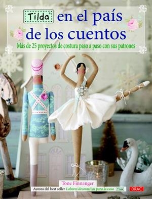 TILDA EN EL PAÍS DE LOS CUENTOS | 9788498743302 | FINNANGER, TONE | Galatea Llibres | Librería online de Reus, Tarragona | Comprar libros en catalán y castellano online