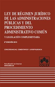 LEY DE REGIMEN JURIDICO DE LAS ADMINISTRACIONES PUBLICAS Y DEL PROCEDIMIENTO ADM | 9788483423868 | GARBERI, JOSE | Galatea Llibres | Librería online de Reus, Tarragona | Comprar libros en catalán y castellano online