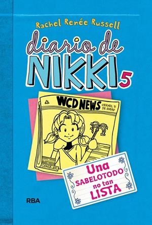 DIARIO DE NIKKI 5. UNA SABELOTODO NO TAN LISTA | 9788427203860 | RENEE RUSSELL, RACHEL | Galatea Llibres | Llibreria online de Reus, Tarragona | Comprar llibres en català i castellà online