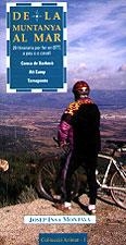 DE LA MUNTANYA AL MAR.28 ITINERARISPER FER EN BTT | 9788489890046 | INSA MONTAVA | Galatea Llibres | Llibreria online de Reus, Tarragona | Comprar llibres en català i castellà online