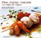 PEIX, MARISC I BACALLA | 9788497911764 | QUADRADA, MARIONA | Galatea Llibres | Llibreria online de Reus, Tarragona | Comprar llibres en català i castellà online