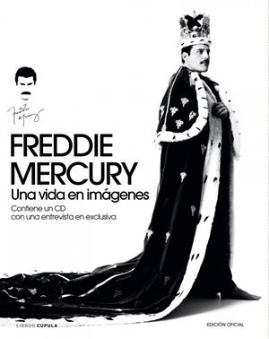 FREDDIE MERCURY. UNA VIDA EN IMÁGENES (+ CD) | 9788448008734 | AA.VV. | Galatea Llibres | Librería online de Reus, Tarragona | Comprar libros en catalán y castellano online