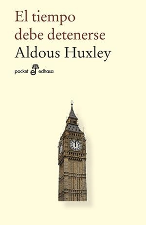 EL TIEMPO DEBE DETENERSE | 9788435019897 | HUXLEY, ALDOUS | Galatea Llibres | Llibreria online de Reus, Tarragona | Comprar llibres en català i castellà online