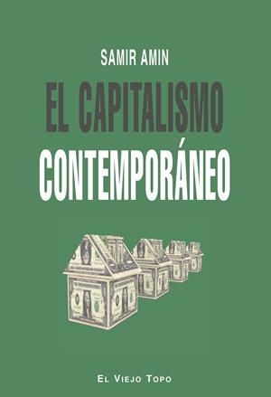EL CAPITALISMO CONTEMPORÁNEO | 9788415216568 | AMIN, SAMIR | Galatea Llibres | Librería online de Reus, Tarragona | Comprar libros en catalán y castellano online