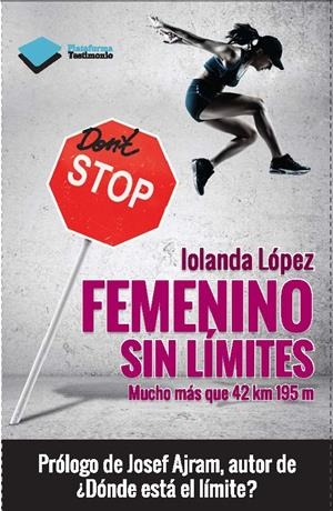 FEMENINO SIN LÍMITES | 9788415750499 | IOLANDA LÓPEZ IGLESIAS | Galatea Llibres | Librería online de Reus, Tarragona | Comprar libros en catalán y castellano online