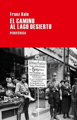 EL CAMINO AL LAGO DESIERTO | 9788492865796 | KAIN, FRANZ | Galatea Llibres | Llibreria online de Reus, Tarragona | Comprar llibres en català i castellà online