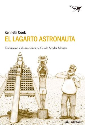 EL LAGARTO ASTRONAUTA | 9788493907686 | COOK, KENNETH | Galatea Llibres | Librería online de Reus, Tarragona | Comprar libros en catalán y castellano online