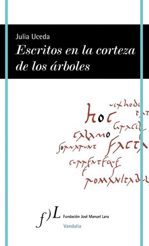ESCRITOS EN LA CORTEZA DE LOS ARBOLES | 9788496824751 | UCEDA, JULIA | Galatea Llibres | Llibreria online de Reus, Tarragona | Comprar llibres en català i castellà online