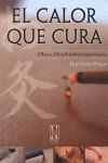 CALOR QUE CURA, EL | 9788493817404 | CAUDET PIÑANA, FELIP | Galatea Llibres | Llibreria online de Reus, Tarragona | Comprar llibres en català i castellà online
