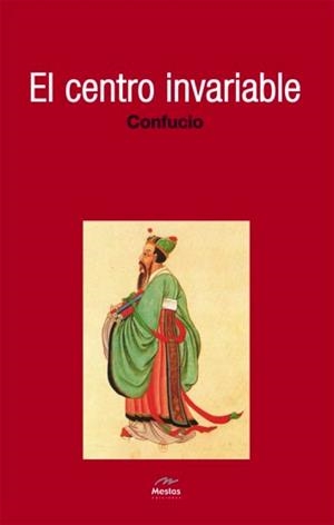 CENTRO INVARIABLE | 9788492892129 | CONFUCIO | Galatea Llibres | Llibreria online de Reus, Tarragona | Comprar llibres en català i castellà online