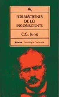 FORMACIONES DE LO INCONSCIENTE | 9788475091266 | JUNG, CARL G. | Galatea Llibres | Librería online de Reus, Tarragona | Comprar libros en catalán y castellano online