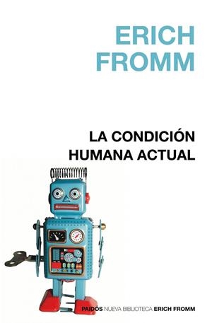 CONDICION HUMANA ACTUAL, LA | 9788449322655 | FROMM, ERICH | Galatea Llibres | Librería online de Reus, Tarragona | Comprar libros en catalán y castellano online