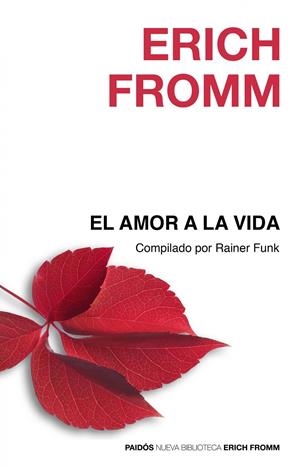 AMOR A LA VIDA, EL | 9788449324871 | FROMM, ERICH | Galatea Llibres | Librería online de Reus, Tarragona | Comprar libros en catalán y castellano online