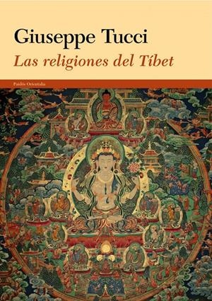 LAS RELIGIONES DEL TÍBET | 9788449327889 | TUCCI, GIUSEPPE | Galatea Llibres | Librería online de Reus, Tarragona | Comprar libros en catalán y castellano online