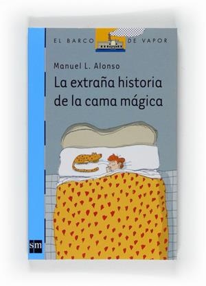 BVA.143 LA EXTRAÑA Hª DE LA CAMA MAGICA | 9788467530575 | ALONSO, MANUEL L. | Galatea Llibres | Llibreria online de Reus, Tarragona | Comprar llibres en català i castellà online