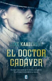EL DOCTOR CADÁVER | 9788466653831 | KAABERBOL, LENE | Galatea Llibres | Llibreria online de Reus, Tarragona | Comprar llibres en català i castellà online