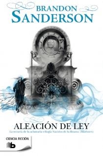 ALEACIÓN DE LEY | 9788498728767 | SANDERSON, BRANDON | Galatea Llibres | Llibreria online de Reus, Tarragona | Comprar llibres en català i castellà online